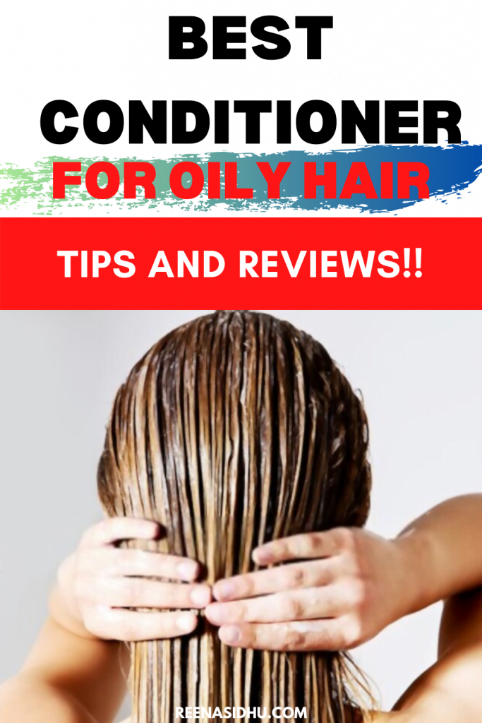 Best Conditioner for Oily Hair