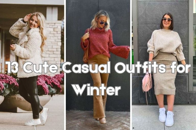 13 Cute Casual Outfits for Winter to Keep You Stylishly Cozy