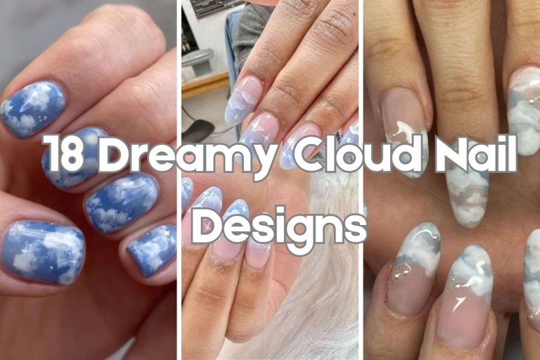 18 Dreamy Cloud Nail Designs to Elevate Your Style
