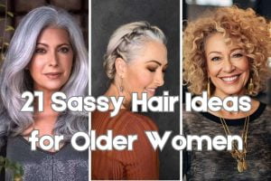 31 Sassy Hair Ideas for Older Women + Embracing Style and Confidence ...