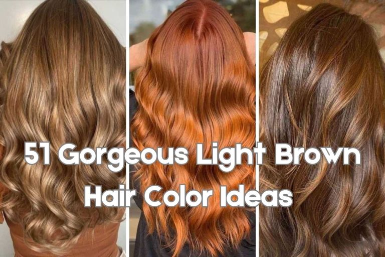 51 Gorgeous Light Brown Hair Color Ideas for a Stylish Transformation